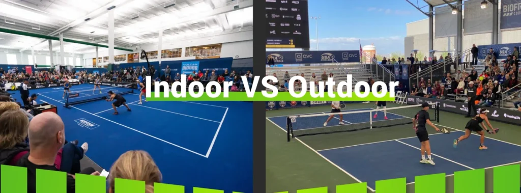 Indoor-vs.-Outdoor-Pickleball