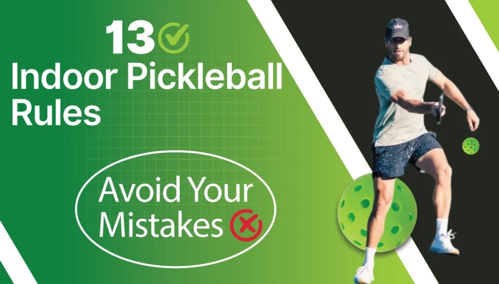 Indoor Pickleball Rules
