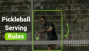 Pickleball Serving Rules