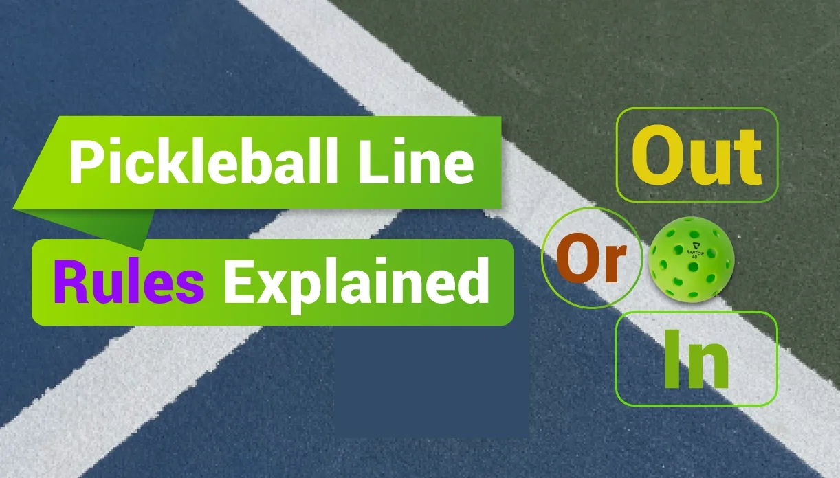 Pickleball Line Rules Explained